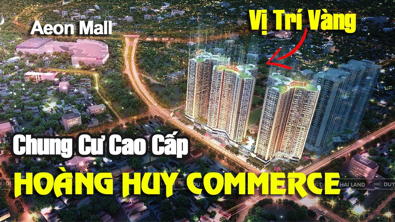 Vị trí vàng của Hoàng Huy Commerce